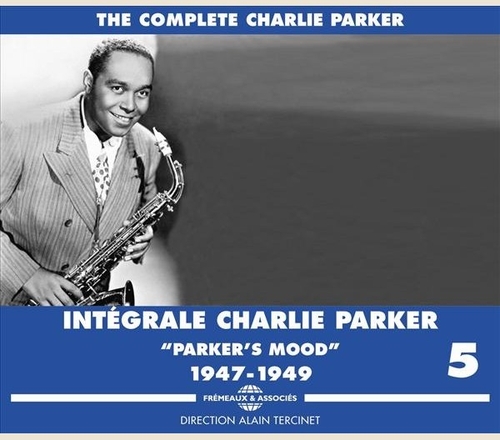 Couverture INTÉGRALE CHARLIE PARKER VOL.5 PARKER'S MOOD 1947-1949 de Charlie PARKER