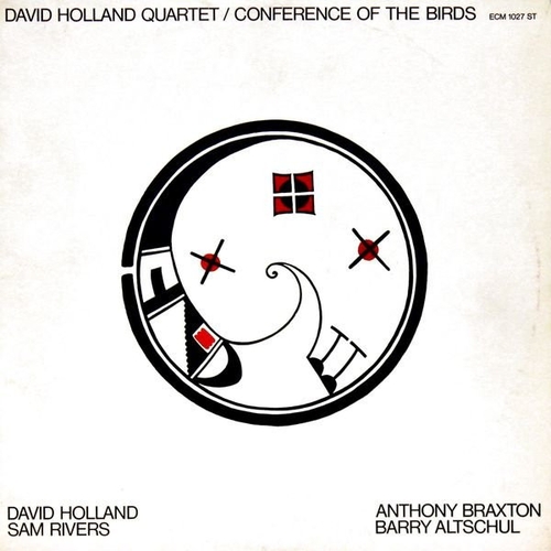 Couverture CONFERENCE OF THE BIRDS de Dave HOLLAND QUARTET