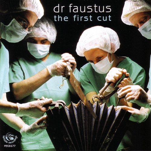 Couverture THE FIRST CUT de DR. FAUSTUS