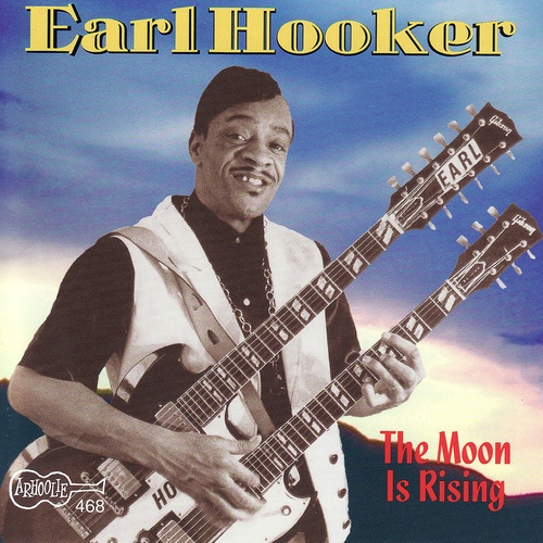 Couverture THE MOON IS RISING de Earl HOOKER