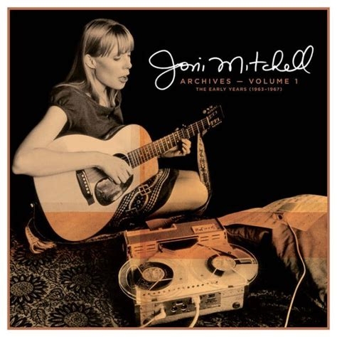 Couverture ARCHIVES VOLUME 1 (THE EARLY YEARS 1963-1967) de Joni MITCHELL