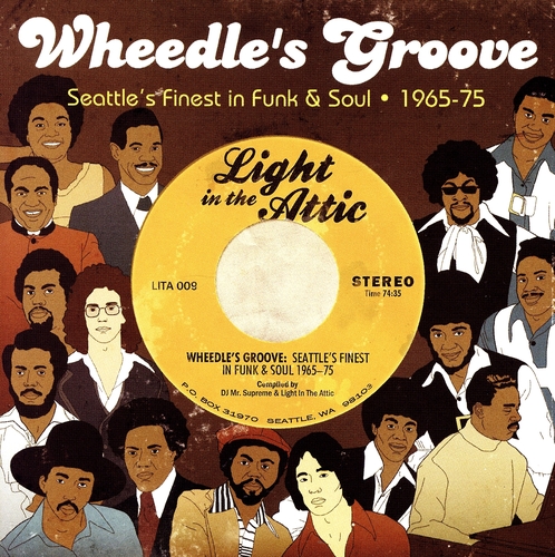 Couverture WHEEDLE'S GROOVE (SEATTLE'S FINEST IN FUNK & SOUL 1965-75) de SOUL/FUNK