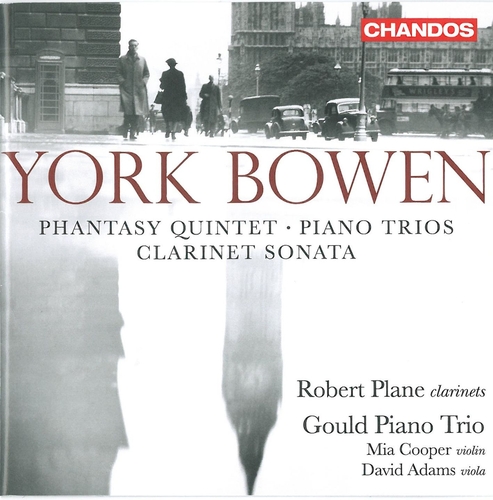 Couverture PHANTASY QUINTET/ PIANO TRIOS/ CLARINET SONATA de York [Edwin] BOWEN