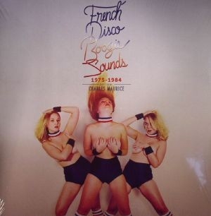 Couverture FRENCH DISCO BOOGIE SOUNDS 1975-1984