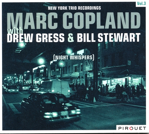 Couverture NIGHT WHISPERS (NEW YORK TRIO RECORDINGS VOL.3) de Marc COPLAND