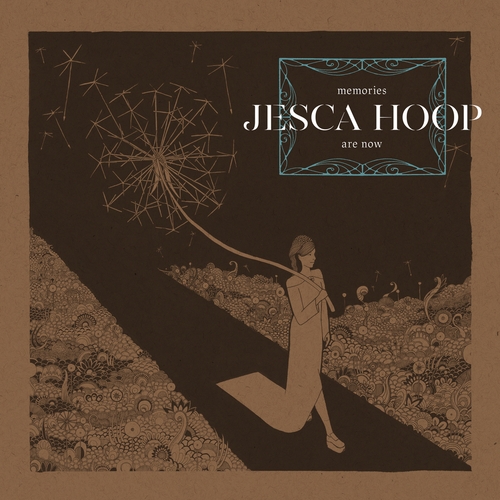 Couverture MEMORIES ARE NOW de Jesca HOOP