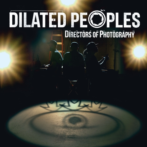 Couverture DIRECTORS OF PHOTOGRAPHY de DILATED PEOPLES
