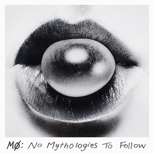 Couverture NO MYTHOLOGIES TO FOLLOW de MO