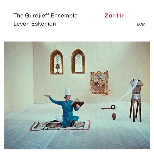 Couverture ZARTIR de THE GURDJIEFF ENSEMBLE