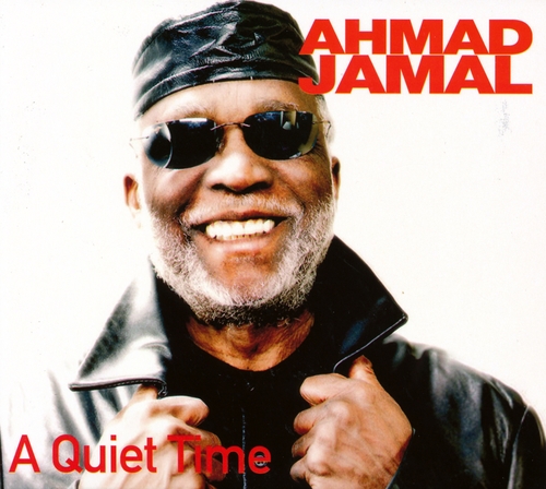 Couverture A QUIET TIME de Ahmad JAMAL