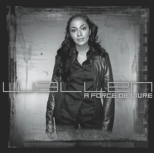 Couverture A FORCE DE VIVRE de WALLEN