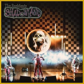 Couverture SHADOWLAND de THE RESIDENTS