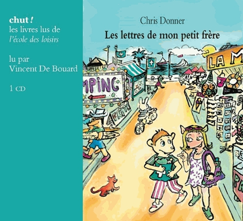 Couverture LES LETTRES DE MON PETIT FRÈRE de Chris DONNER