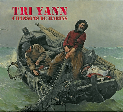 Couverture CHANSONS DE MARINS de TRI YANN