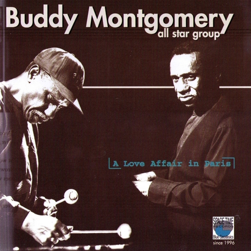 Couverture A LOVE AFFAIR IN PARIS de Buddy MONTGOMERY ALL STAR GROUP