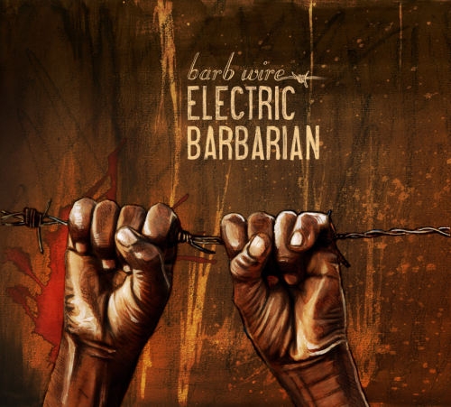 Couverture BARB WIRE de ELECTRIC BARBARIAN