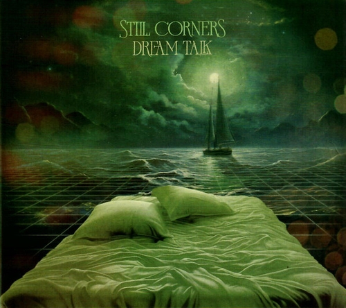 Couverture DREAM TALK de STILL CORNERS