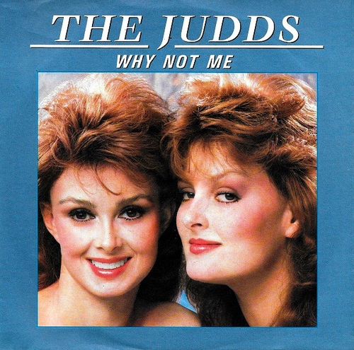 Couverture WHY NOT ME de THE JUDDS