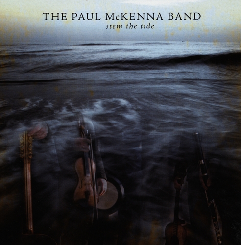 Couverture STEM THE TIDE de Paul THE MCKENNA BAND