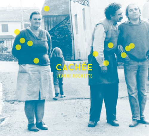 Couverture CACHÉE de Jeanne ROCHETTE