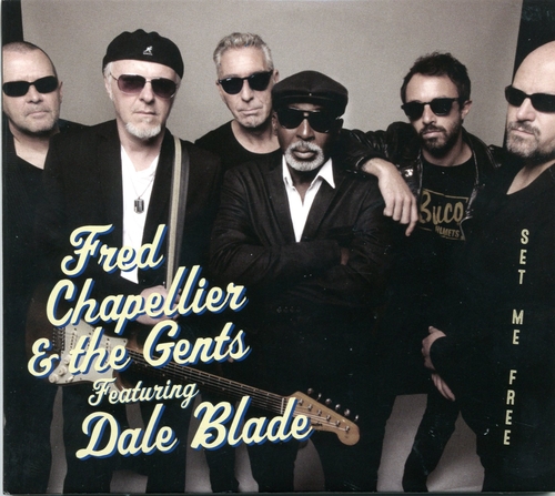 Couverture FRED CHAPELLIER & THE GENTS FEATURING DALE BLADE de Fred CHAPELLIER & THE GENTS