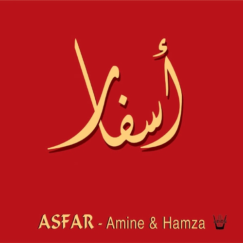 Couverture ASFAR de AMINE & HAMZA