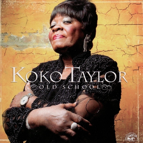 Couverture OLD SCHOOL de Koko TAYLOR