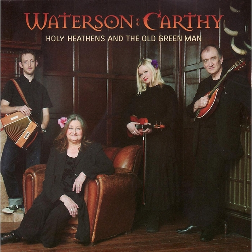 Couverture HOLY HEATHENS AND THE OLD GREEN MAN de WATERSON - CARTHY
