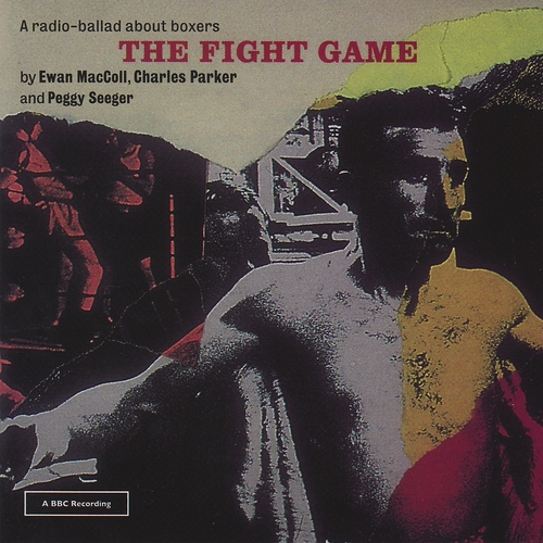 Couverture THE FIGHT GAME: A RADIO-BALLAD ABOUT THE BOXERS
