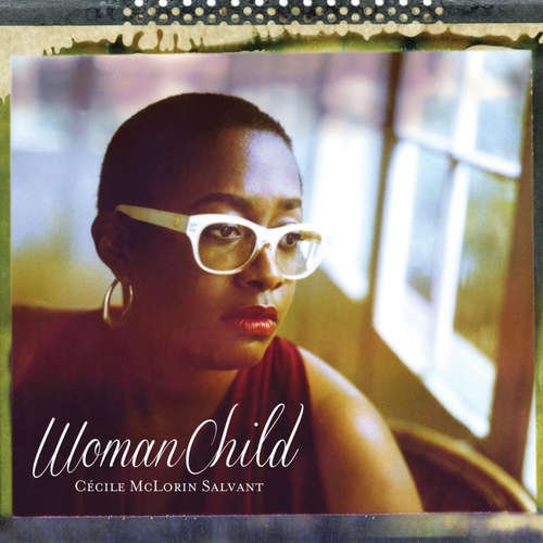 Couverture WOMANCHILD de Cécile MCLORIN SALVANT