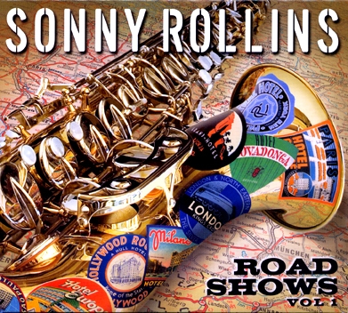 Couverture ROAD SHOWS: VOL.1 de Sonny ROLLINS