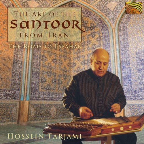 Couverture THE ART OF THE SANTOOR de Hossein FARJAMI