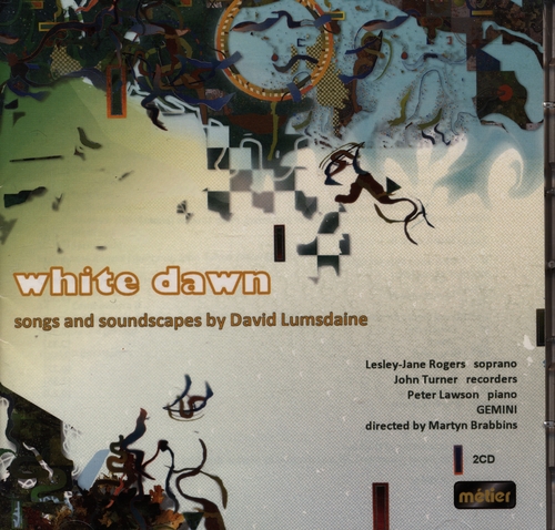 Couverture WHITE DAWN/ SONGS & SOUNDSCAPES de David LUMSDAINE