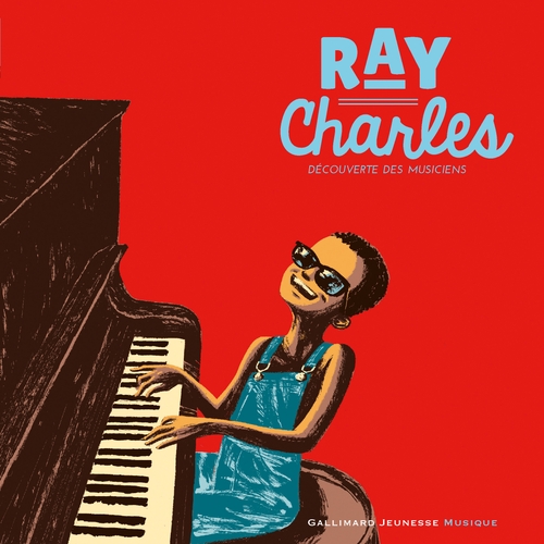 Couverture RAY CHARLES (DÉCOUVERTE DES MUSICIENS) de Stéphane OLLIVIER