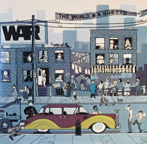 Couverture THE WORLD IS A GHETTO (40TH ANNIVERSARY EXPANDED EDITION) de WAR