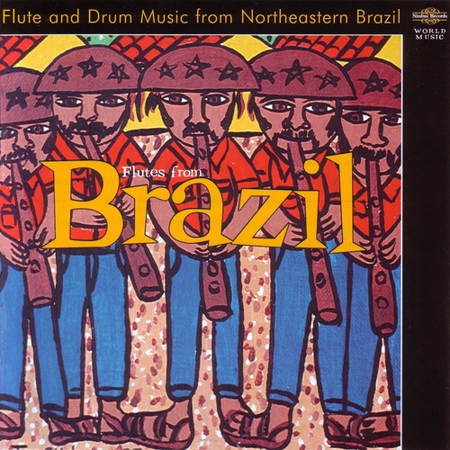 Couverture FLUTE AND DRUM MUSIC FROM NORTHEASTERN BRAZIL de JOAO DO PIFE AND THE BANDA DE PIFANOS