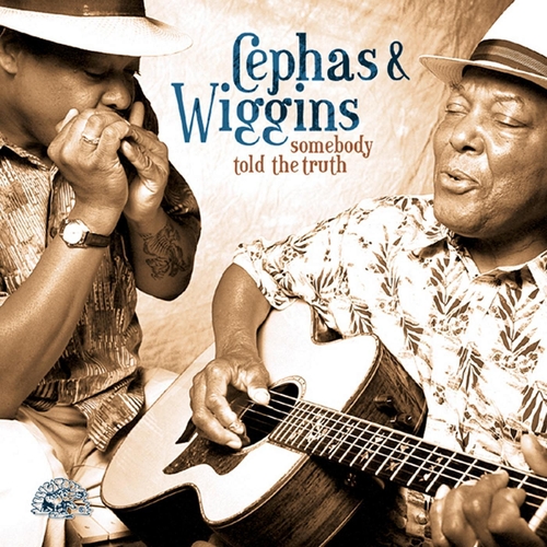Couverture SOMEBODY TOLD THE TRUTH de John CEPHAS & PHIL WIGGINS