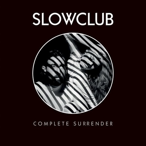 Couverture COMPLETE SURRENDER de SLOW CLUB (UK)