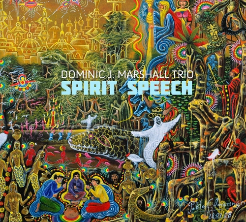 Couverture SPIRIT SPEECH de Dominic J MARSHALL TRIO