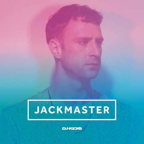Couverture DJ KICKS de JACKMASTER