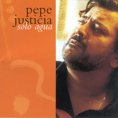 Couverture SOLO AGUA de Pepe JUSTICIA