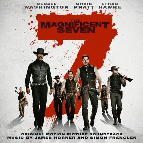 Couverture THE MAGNIFICENT SEVEN (2016) de James HORNER AND SIMON FRANGLEN