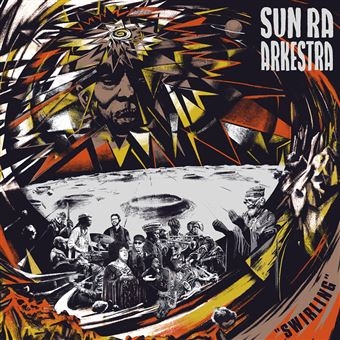 Couverture SWIRLING de SUN RA ARKESTRA