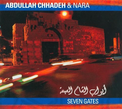 Couverture SEVEN GATES de Abdullah CHHADEH & NARA
