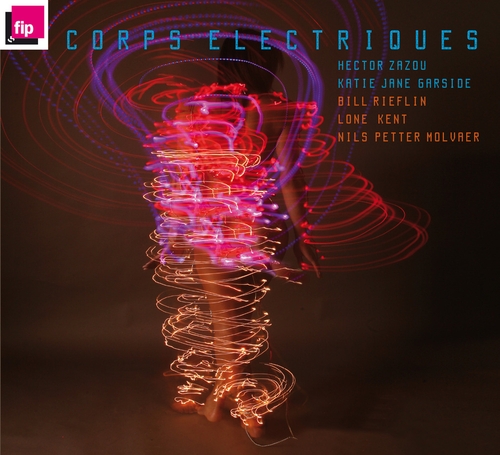Couverture CORPS ELECTRIQUES de Hector ZAZOU