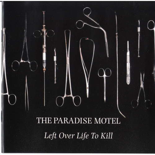 Couverture LEFT OVER LIFE TO KILL de THE PARADISE MOTEL