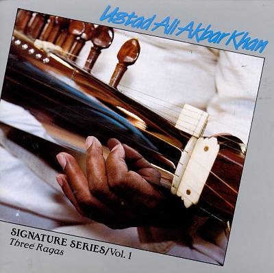 Couverture SIGNATURE SERIES VOL.1: THREE RAGAS de Ali Akbar KHAN
