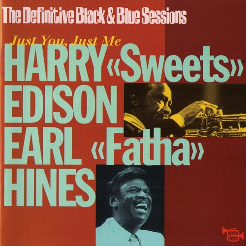 Couverture JUST YOU, JUST ME de Harry "Sweets" EDISON & EARL HINES