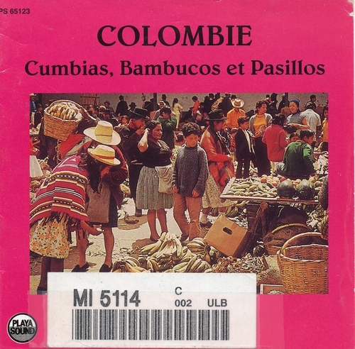 Couverture COLOMBIE: CUMBIAS, BAMBUCOS ET PASILLOS