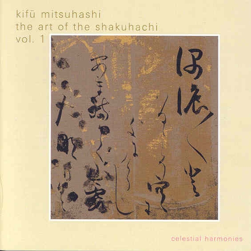 Couverture THE ART OF THE SHAKUHACHI VOL. 1 de Kifu MITSUHASHI